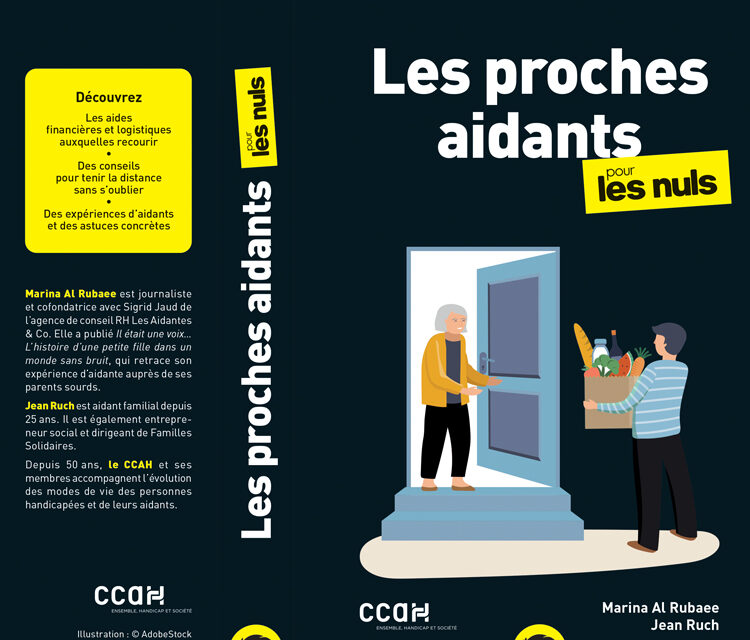 Le guide « Les proches aidants pour les Nuls » en librairie !