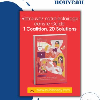 Notre contribution au Guide « 𝟏 𝐂𝐨𝐚𝐥𝐢𝐭𝐢𝐨𝐧, 𝟐𝟎 𝐒𝐨𝐥𝐮𝐭𝐢𝐨𝐧𝐬 : 𝐥𝐞𝐬 𝐞𝐧𝐭𝐫𝐞𝐩𝐫𝐢𝐬𝐞𝐬 𝐟𝐚𝐜𝐞 𝐚𝐮 𝐝𝐞́𝐟𝐢 𝐝𝐞 𝐥’𝐚𝐢𝐝𝐚𝐧𝐜𝐞 »